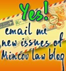YES, email me new issues of Mincov Law Blog!